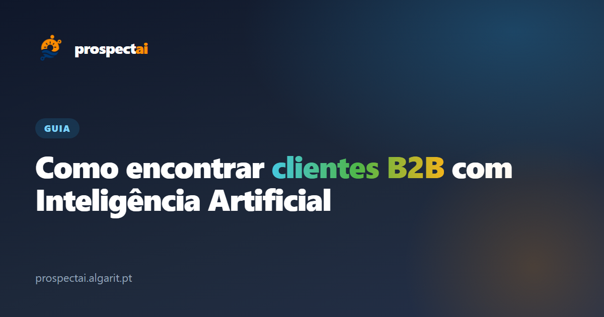 Como encontrar clientes B2B com IA